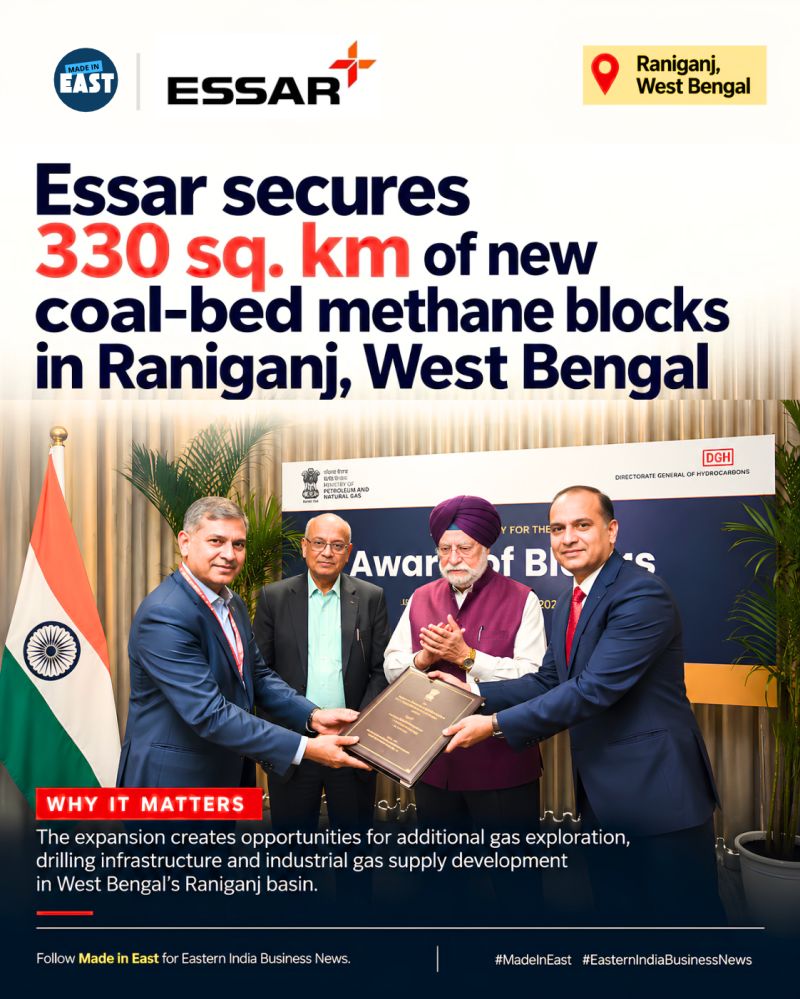 Made in East editorial summary of Essar’s Raniganj CBM block award